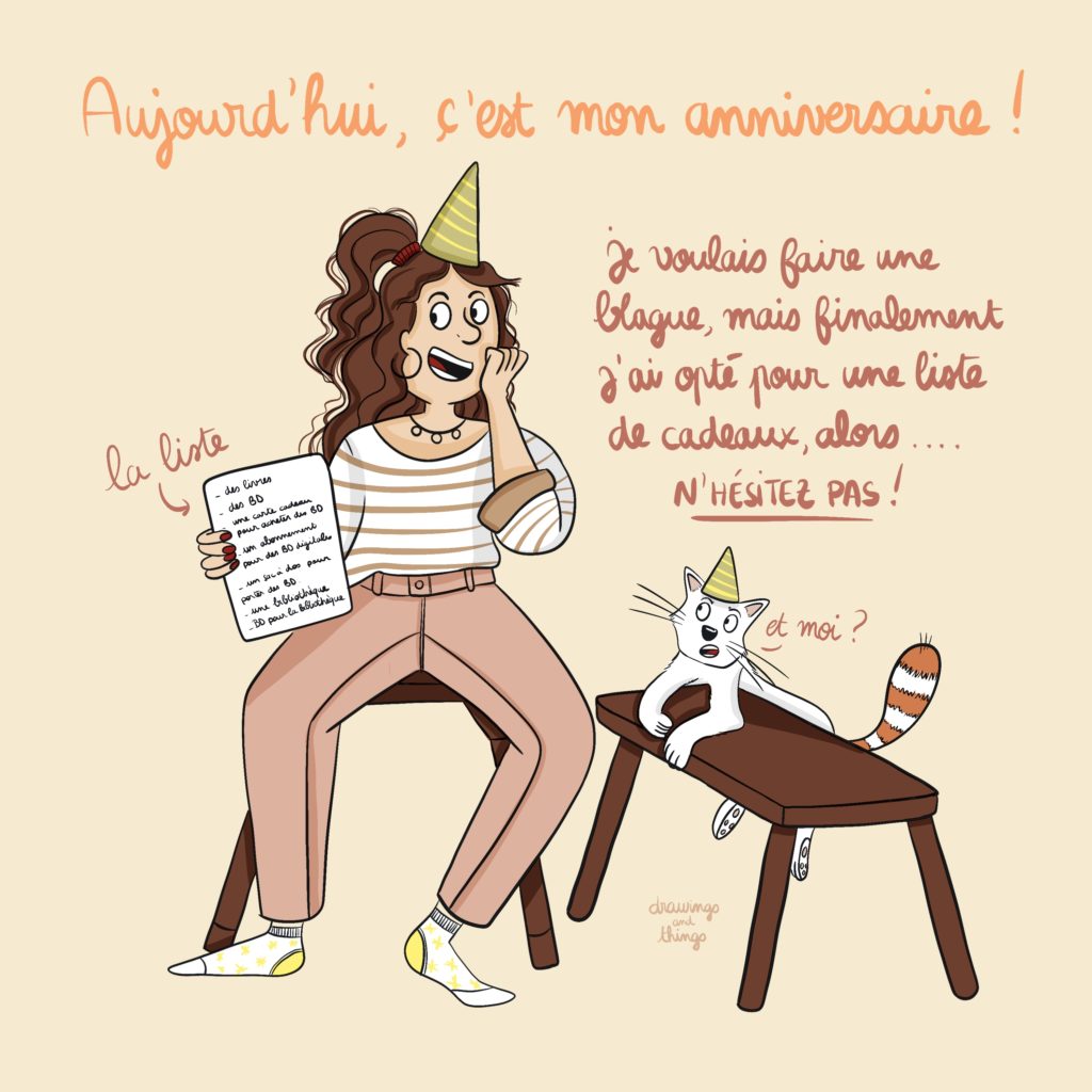 Le 29 octobre, c'est mon anniversaire ! J'ai fait une illustration avec mon chat pour l'occasion